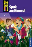 Spuk am Himmel / Die drei Ausrufezeichen Bd.62 (eBook, ePUB)