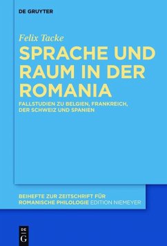 Sprache und Raum in der Romania (eBook, ePUB) - Tacke, Felix