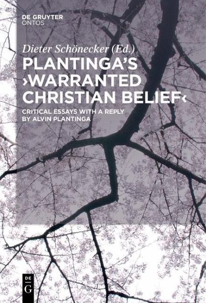 Plantinga's 'Warranted Christian Belief' (eBook, ePUB) Plantinga's 'Warranted Christian Belief' (eBook, ePUB)