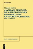 "Hadriani genitura" - Die astrologischen Fragmente des Antigonos von Nikaia (eBook, ePUB)