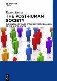 The Post-Human Society (eBook, ePUB)