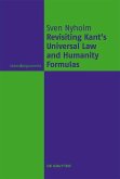 Universal Law and Humanity Formulas and Contemporary Kantian Ethics (eBook, ePUB)
