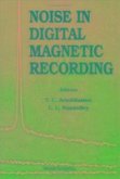 Noise in Digital Magnetic Recording