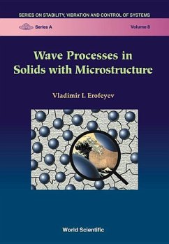 Wave Processes in Solids with Microstructure - Erofeyev, Vladimir I