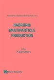 Hadronic Multiparticle Production