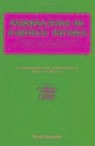 Perspectives on Particle Physics: From Mesons and Resonances to Quarks and Strings - Festschrift in Honor of Professor H Miyazawa
