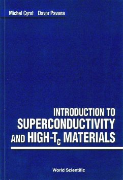Introduction to Superconductivity and High-Tc Materials - Cyrot, Michel; Pavuna, Davor