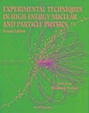 Experimental Techniques in High-Energy Nuclear and Particle Physics (2nd Edition)