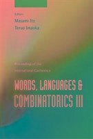 Words, Languages and Combinatorics III, Proceedings of the International Colloquium