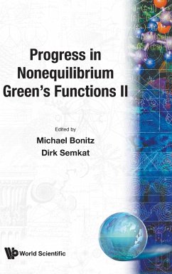 PROGRESS IN NONEQUILIBRIUM GREEN'S FUN.. - Michael Bonitz & Dirk Semkat