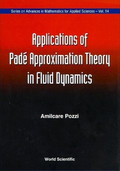 Applications of Pade' Approximation Theory in Fluid Dynamics - Pozzi, Amilcare