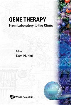 Gene Therapy - From Laboratory to the Clinic