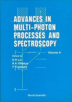 Advances in Multi-Photon Processes and Spectroscopy, Volume 9 - Fain, Benjamin; Hirose, Chiaki; Kanematsu, Y.; Kinoshita, Shuichi; Lin, Sheng-Hsien