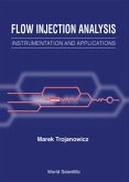 Flow Injection Analysis: Instrumentation and Applications