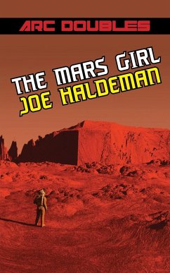 The Mars Girl & As Big as the Ritz (ARC Doubles) - Haldeman, Joe; Benford, Gregory