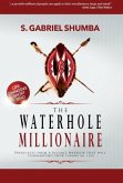 The Waterhole Millionaire