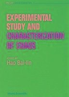 Experimental Study and Characterization of Chaos: A Collection of Reviews and Lecture Notes