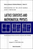 Lattice Statistics and Mathematical Physics: Festschrift Dedicated to Professor Fa-Yueh Wu on the Occasion of His 70th Birthday, Proceedings of Apctp-Nankai Joint Symposium