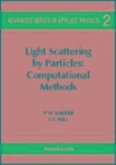 Light Scattering by Particles: Computational Methods