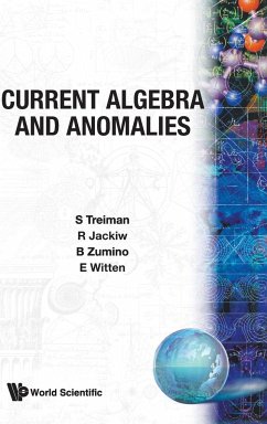 CURRENT ALGEBRA AND ANOMALIES (B/H) - Al, R Jackiw Et