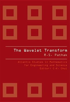 The Wavelet Transform - Pathak, Ram Shankar