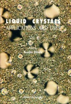 Liquid Crystal - Applications and Uses (Volume 1)