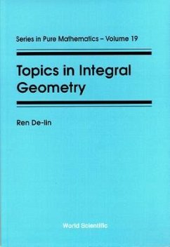 Topics in Integral Geometry - Ren, De-Lin