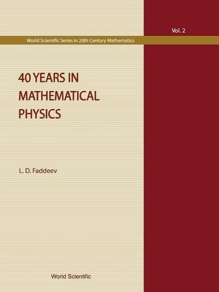 40 Years in Mathematical Physics 40 Years in Mathematical Physics