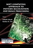 Soft Computing Approach Pattern Recognition and Image Processing