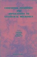 Conformal Invariance and Applications to Statistical Mechanics