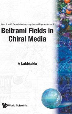 Beltrami Fields in Chiral Media - A Lakhtakia