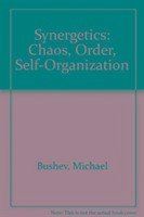 Synergetics: Chaos, Order, Self-Organization - Bushev, Michael