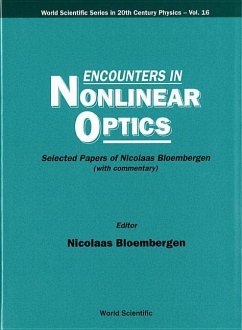 Encounters in Nonlinear Optics - Selected Papers of Nicolaas Bloembergen (with Commentary)