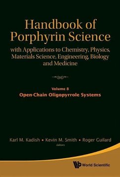 Handbook of Porphyrin Science: With Applications to Chemistry, Physics, Materials Science, Engineering, Biology and Medicine - Volume 8: Open-Chain Oligopyrrole Systems