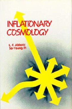 Inflationary Cosmology - Abbott, Larry; Pi, So-Young