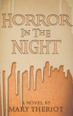 Horror in the Night - Theriot, Mary Reason