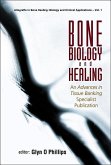 Bone Biology and Healing
