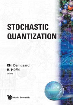 STOCHASTIC QUANTIZATION (B/S) - P Damgaard, H Huffel