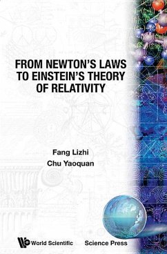 From Newton's Laws to Einstein's Theory of Relativity - Fang, Lizhi; Chu, Y Q