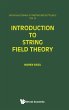 INTRODUCTION TO STRING FIELD THEORY (V8) - Bild 1