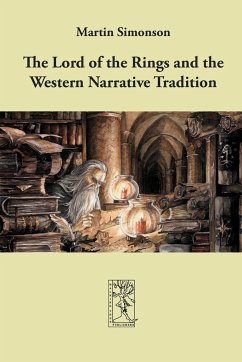 The Lord of the Rings and the Western Narrative Tradition - Simonson, Martin