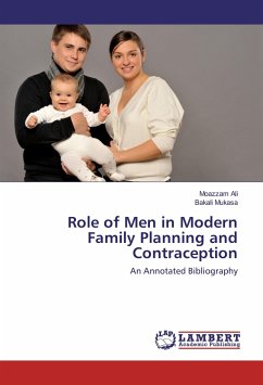 Role of Men in Modern Family Planning and Contraception - Ali, Moazzam;Mukasa, Bakali