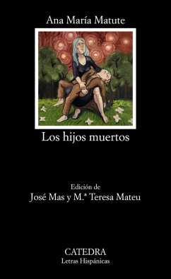 Los hijos muertos - Mas, José; Matute, Ana María