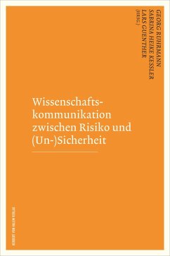 Wissenschaftskommunikation zwischen Risiko und (Un-)Sicherheit (eBook, PDF)