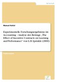 Experimentelle Forschungsergebnisse im Accounting ¿ Analyse des Beitrags ¿The Effect of Incentive Contracts on Learning and Performance¿ von G.B. Sprinkle (2000)