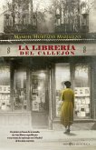 La librería del callejón : un pintor en busca de su amada, un viejo librero republicano y una trama de espionaje en el Madrid de los años cuarenta