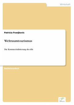 Weltraumtourismus - Franjkovic, Patricia