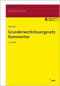 Grunderwerbsteuergesetz Kommentar - Hofmann, Gerda