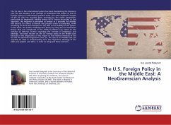 The U.S. Foreign Policy in the Middle East: A NeoGramscian Analysis - Batayneh, Isra Jawdat