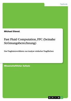 Fast Fluid Computation, FFC (beinahe Strömungsberechnung)